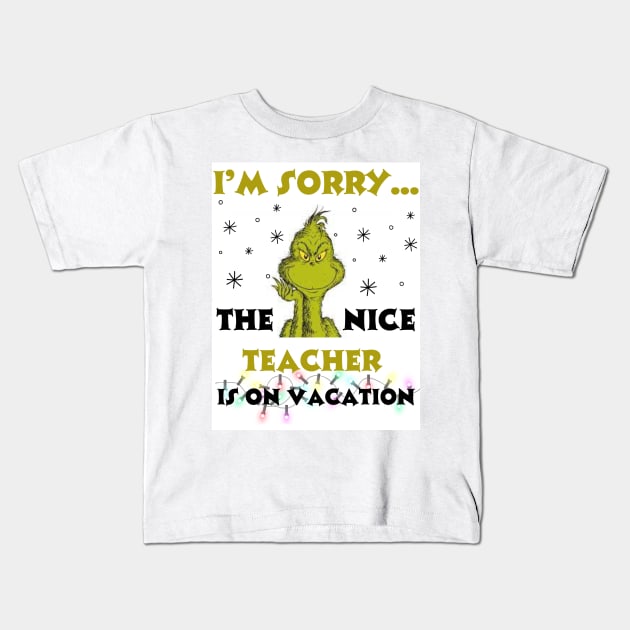 Nice Teacher On Vacation Kids T-Shirt by WaylynRae